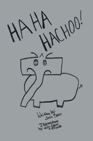 Cover of Ha Ha Hachoo!
