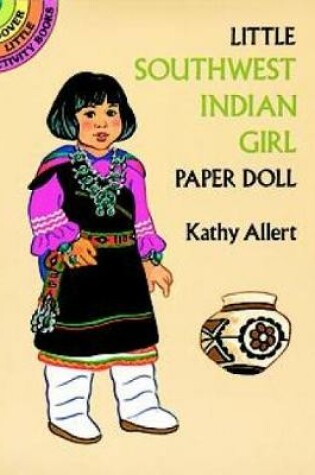 Cover of Little Southwest Indian Girl Paper Doll