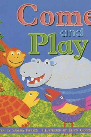 Cover of Come and Play (Ssg Sml USA)