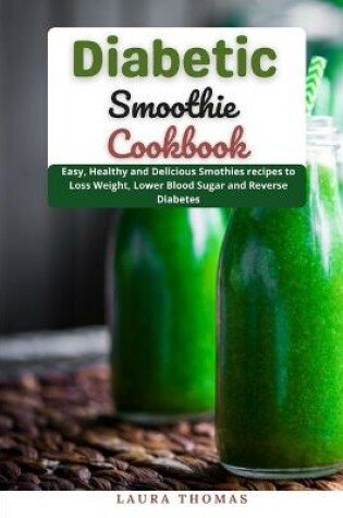 Cover of Diabetic Smoothie Cookbook
