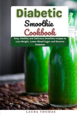 Book cover for Diabetic Smoothie Cookbook