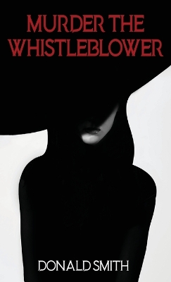 Cover of Murder the Whistleblower