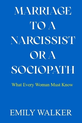 Book cover for Marriage to a Narcissist or a Sociopath