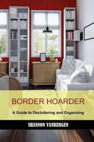 Cover of Border Hoarder