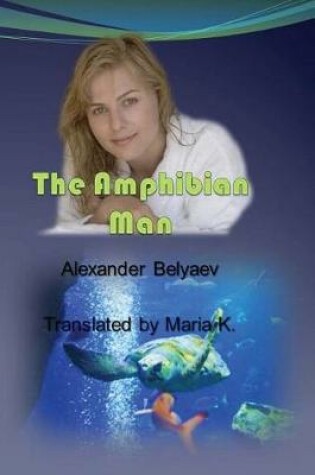 Cover of The Amphibian Man