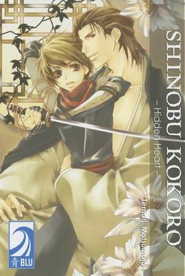 Book cover for Shinobu Kokoro - Hidden Heart (yaoi)