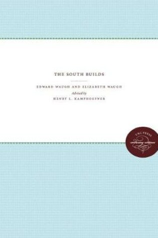 Cover of The South Builds