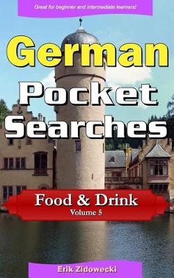 Cover of German Pocket Searches - Food & Drink - Volume 5