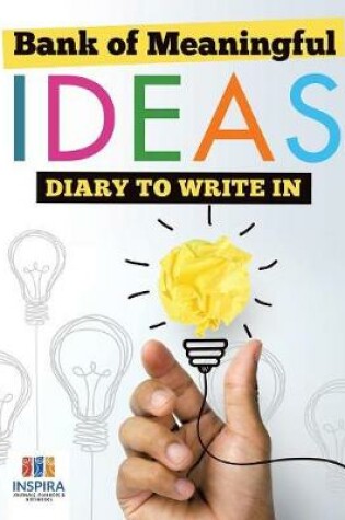 Cover of Bank of Meaningful Ideas Diary to Write In