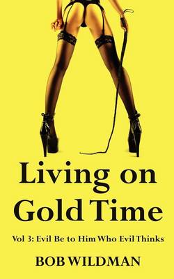 Book cover for Living On Gold Time Vol 3