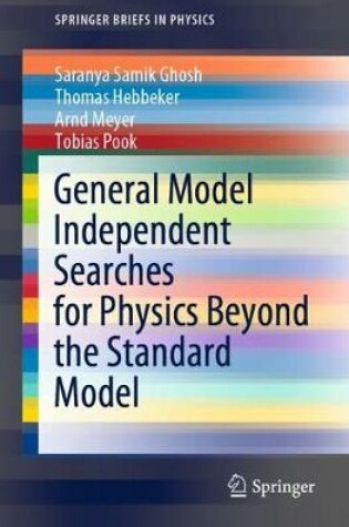 Cover of General Model Independent Searches for Physics Beyond the Standard Model