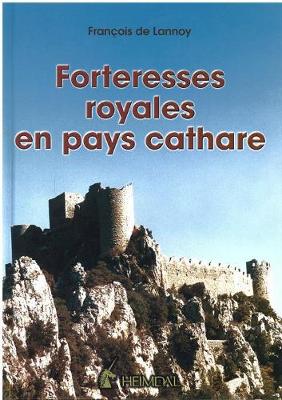 Book cover for Forteresses Royales En Pays Cathare