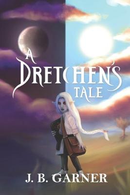 Book cover for A Dretchen's Tale