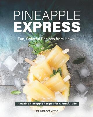 Book cover for Pineapple Express