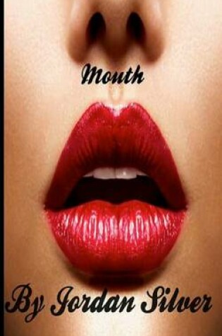 Cover of Mouth (the Spitfire)