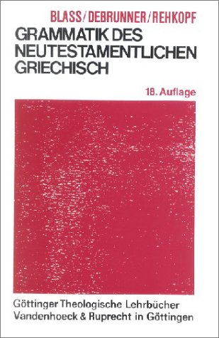 Book cover for Grammatik Des Neutestamentlichen Griechisch