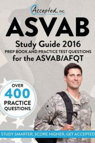 Cover of ASVAB Study Guide 2016 Prep Book and Practice Test Questions for the ASVAB/Afqt