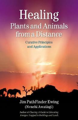 Book cover for Healing Plants and Animals from a Distance