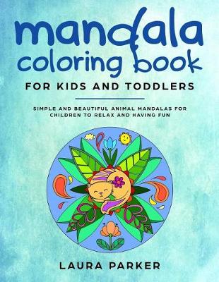 Book cover for Mandala Coloring Book for Kids and Toddlers