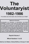 Book cover for The Voluntaryist - 1982-1986