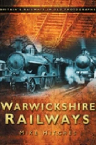 Cover of Warwickshire Railways