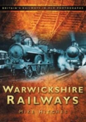 Book cover for Warwickshire Railways