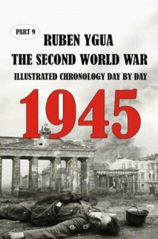 Cover of 1945 the Second World War