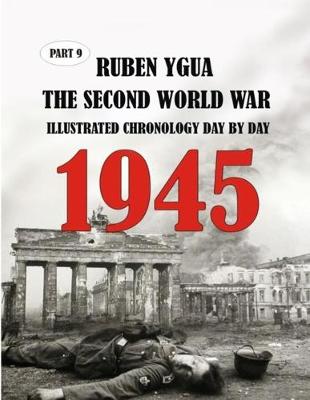 Book cover for 1945 the Second World War