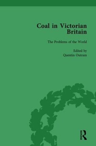 Cover of Coal in Victorian Britain, Part I, Volume 3
