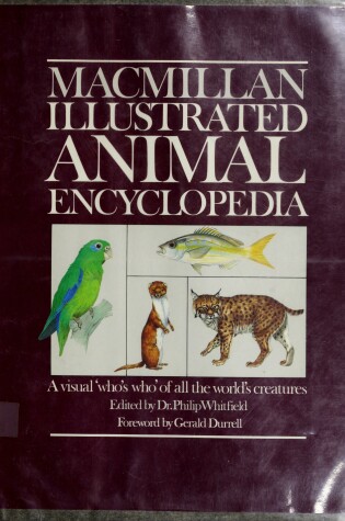 Cover of MacMillan Illustrated Animal Encyclopedia