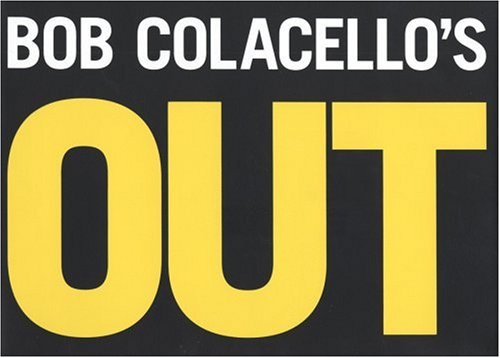 Cover of Out: Bob Colacello