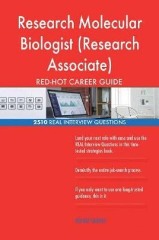 Cover of Research Molecular Biologist (Research Associate) RED-HOT Career; 2510 REAL Inte