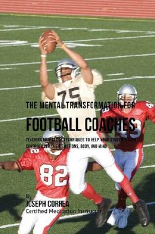 Cover of The Mental Transformation for Football Coaches