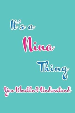 Cover of It's a Nina Thing You Wouldn't Understand