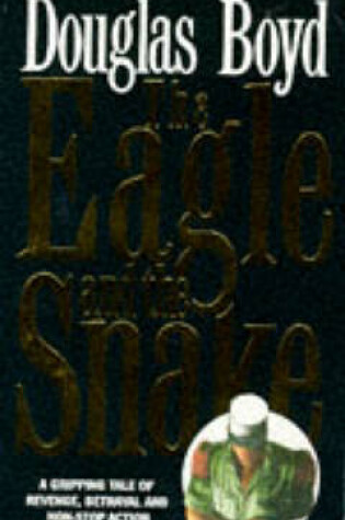 Cover of The Eagle and the Snake