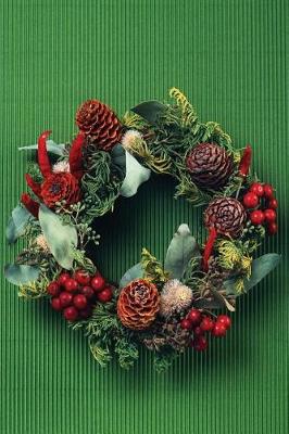 Book cover for Pine Cone & Holly Wreath Notebook