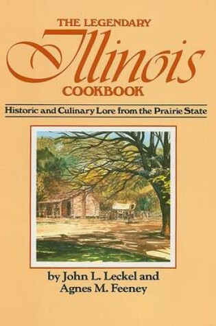 Cover of The Legendary Illinois Cookbook