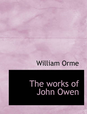 Book cover for The Works of John Owen