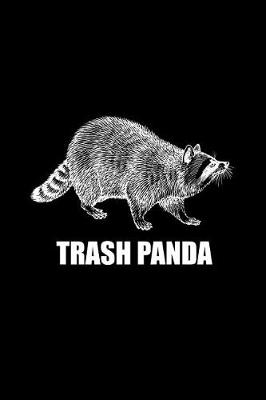 Book cover for Trash Panda