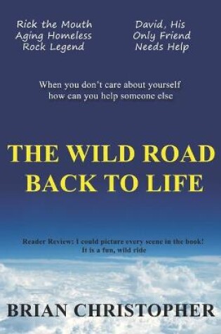 Cover of The Wild Road Back To Life