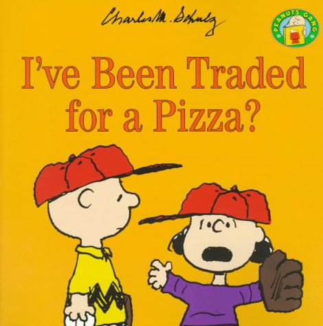 Book cover for I'Ve Been Traded for a Pizza?