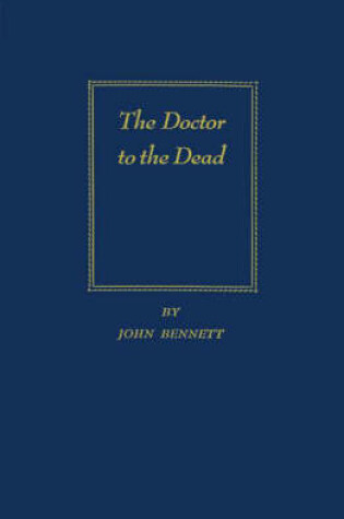 Cover of The Doctor to the Dead