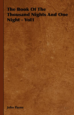 Book cover for The Book Of The Thousand Nights And One Night - Vol1
