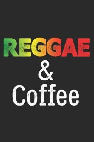 Cover of Reggae & Coffee