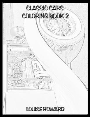 Book cover for Classic Cars Coloring book 2