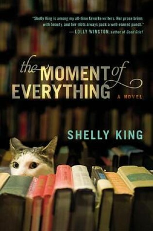 Cover of The Moment of Everything