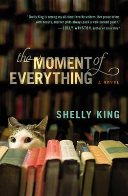 Book cover for The Moment of Everything