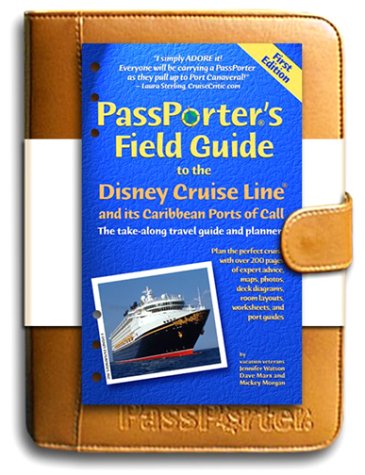 Book cover for Passporter's Disney Cruise Line and Its Caribbean Ports of Call Deluxe Edition
