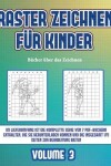 Book cover for Bücher über das Zeichnen (Raster zeichnen für Kinder - Volume 3)