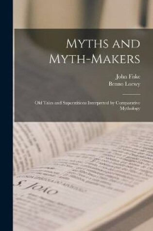 Cover of Myths and Myth-makers